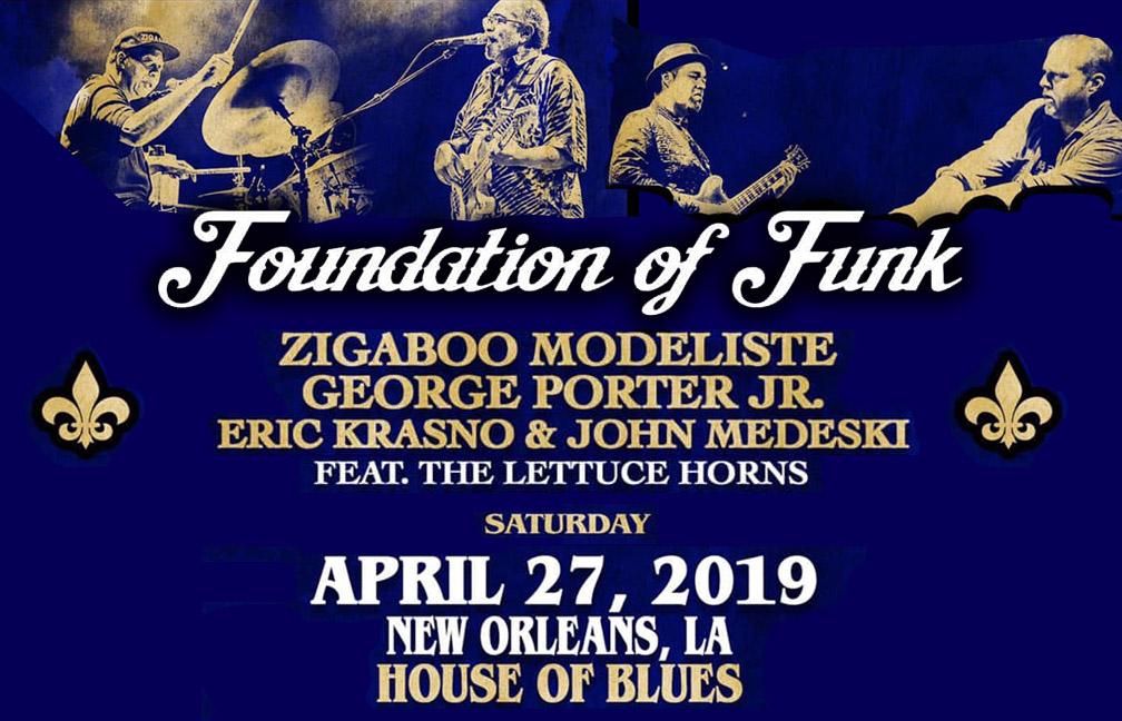 Foundation of Funk – House of Blues